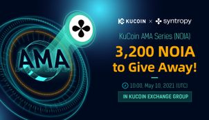 KuCoin AMA With Syntropy — A Faster, Safer Internet for Every User and Device, Powered by NOIA