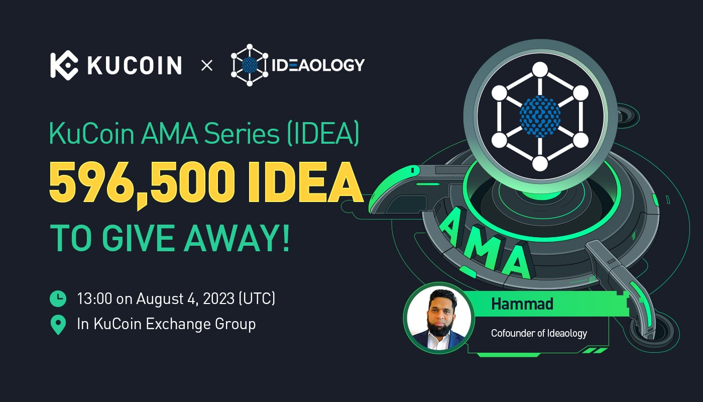KuCoin AMA With Ideaology (IDEA) — Connecting Talented Developers and Targeted Community Members