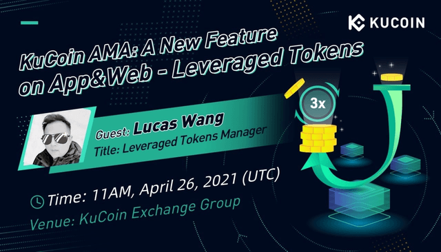 Increase Profit and Avoid Liquidation Risk with KuCoin Leveraged Tokens — AMA Transcript