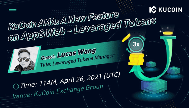 Increase Profit and Avoid Liquidation Risk with KuCoin Leveraged Tokens — AMA Transcript