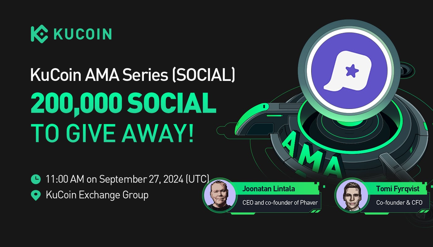 KuCoin AMA With Phaver (SOCIAL) — The New Age of Social Networking