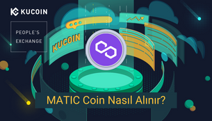 MATIC Coin Hangi Borsada? Nereden ve Nasıl Alınır?