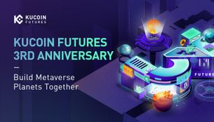 A Thank-you Letter in KuCoin Futures 3rd Anniversary: Build Metaverse Planets Together!