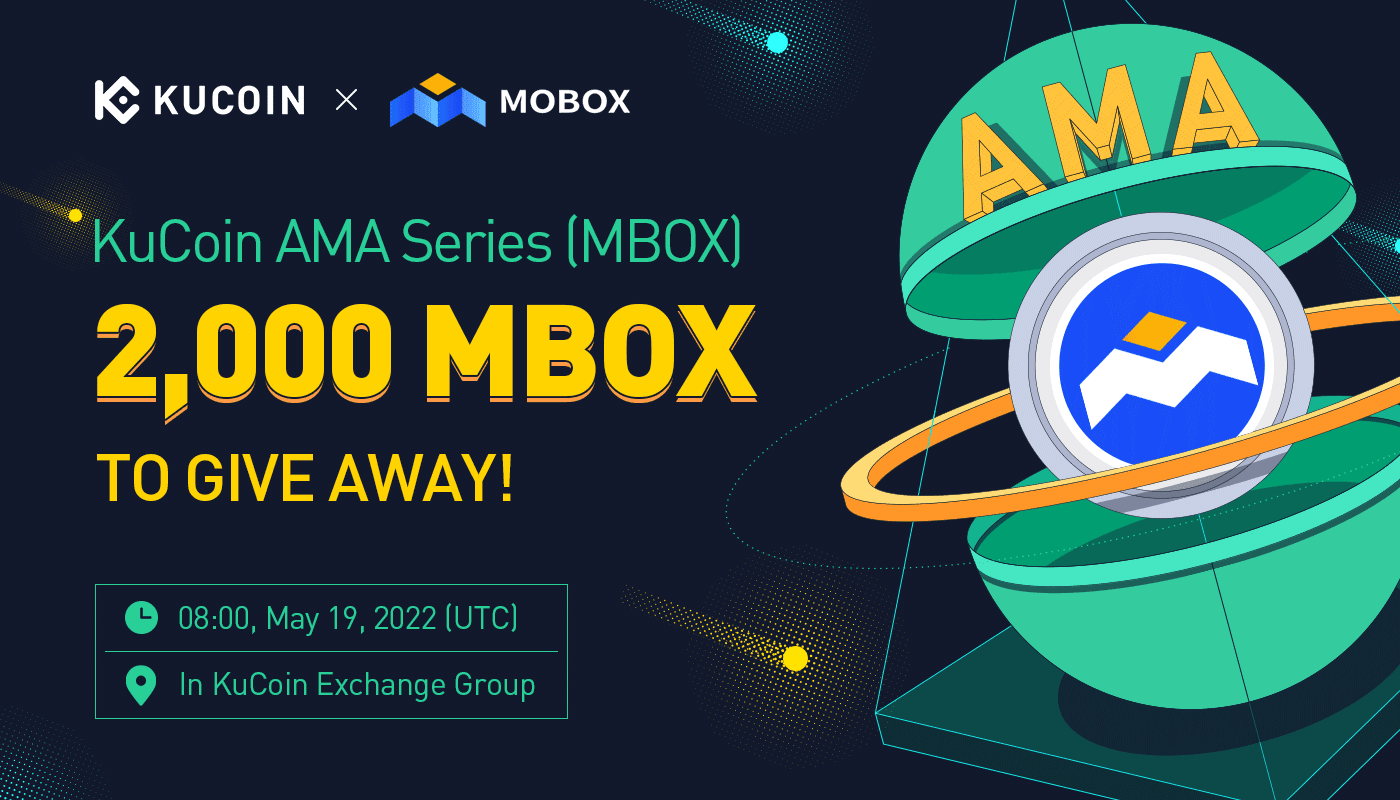 KuCoin AMA With MOBOX (MBOX) — Get Rewarded While Having Fun