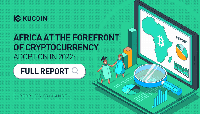 Africa at the Forefront of Cryptocurrency Adoption in 2022: Full Report