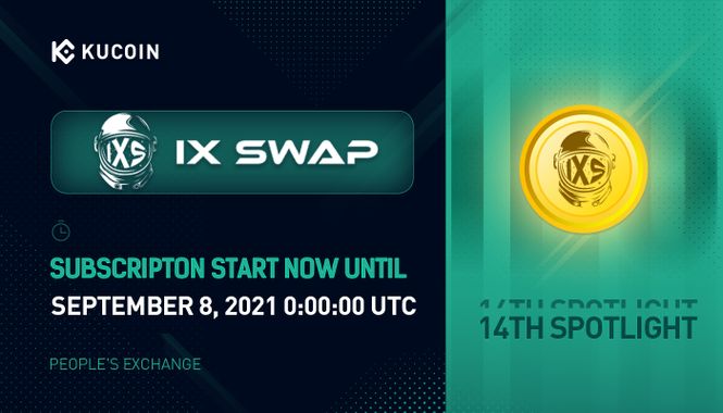 Walkthrough: Join IX Swap (IXS) Token Sale on KuCoin Spotlight