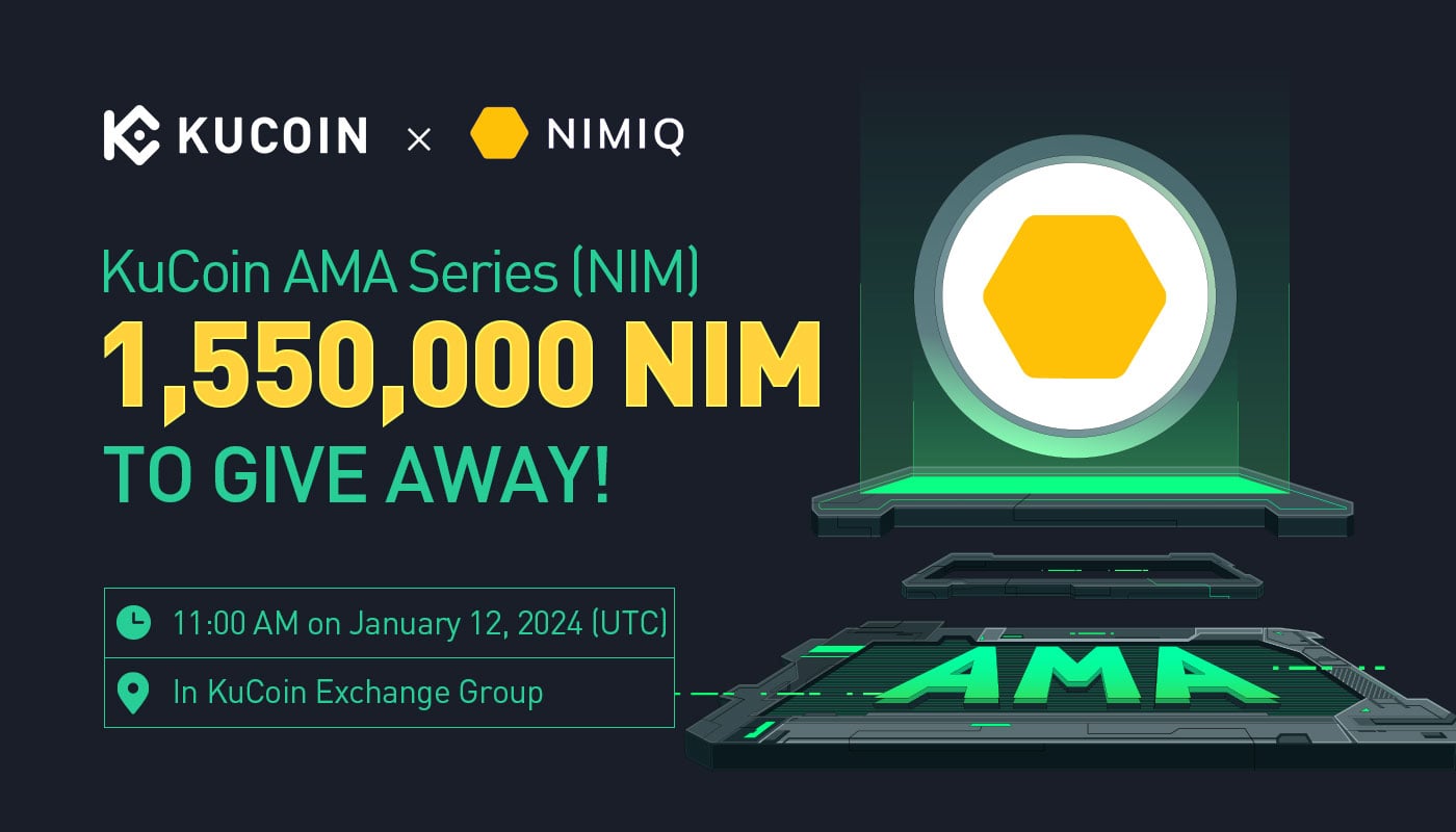 KuCoin AMA With Nimiq (NIM) —  A Simple, Secure, And Censorship-Resistant Protocol