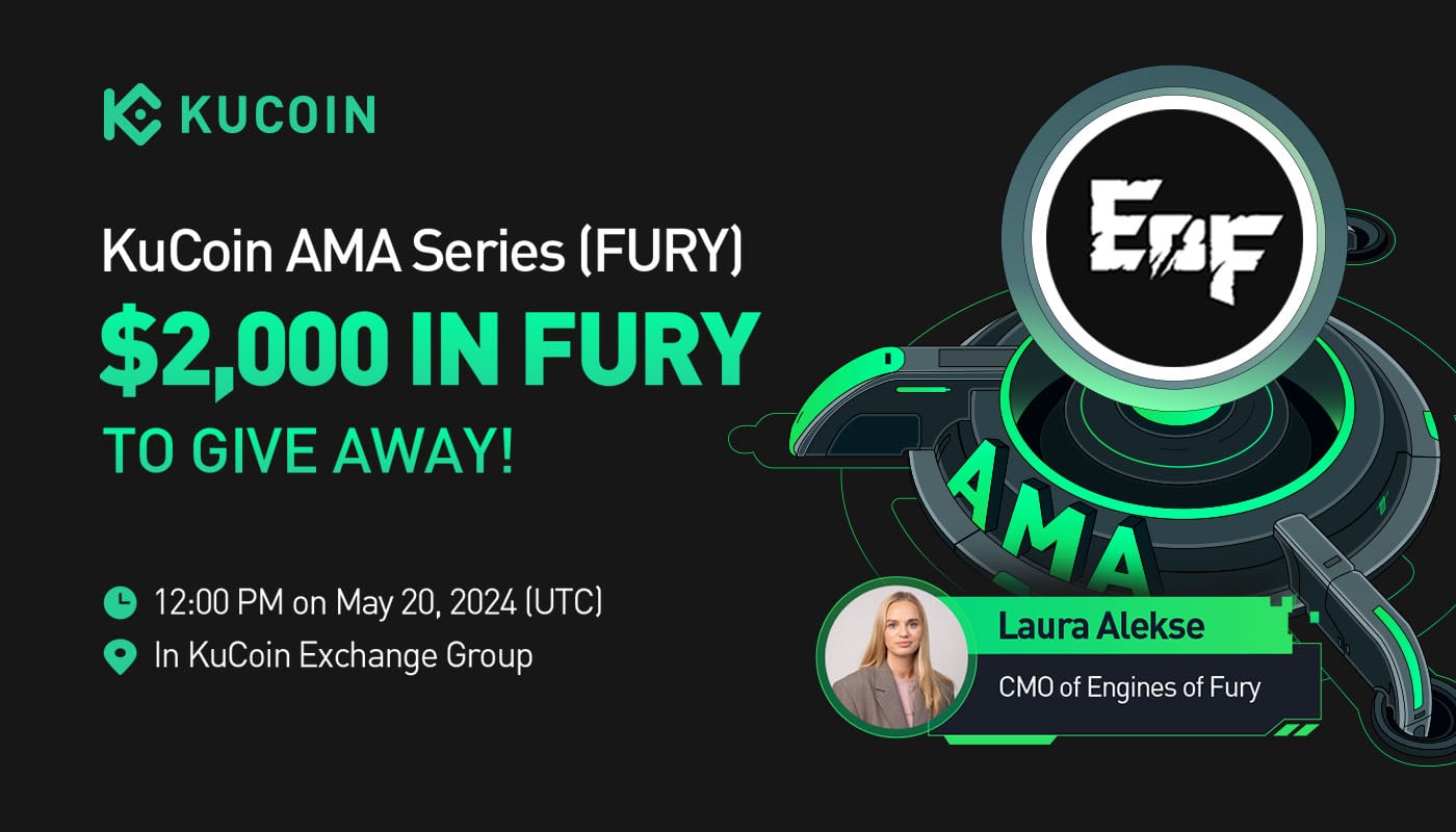 KuCoin AMA With Engines of Fury (FURY) — Leading the Future of Free-to-Play Blockchain Games