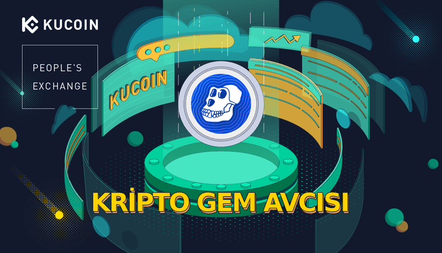 ApeCoin (APE) Nedir? | KuCoin Gem Avcısı