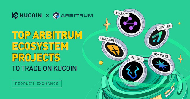 Top Arbitrum Ecosystem Projects to Trade on KuCoin