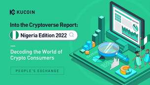 KuCoin's Into The Cryptoverse Report Reveals 35% of Nigerian Adults are Crypto Investors