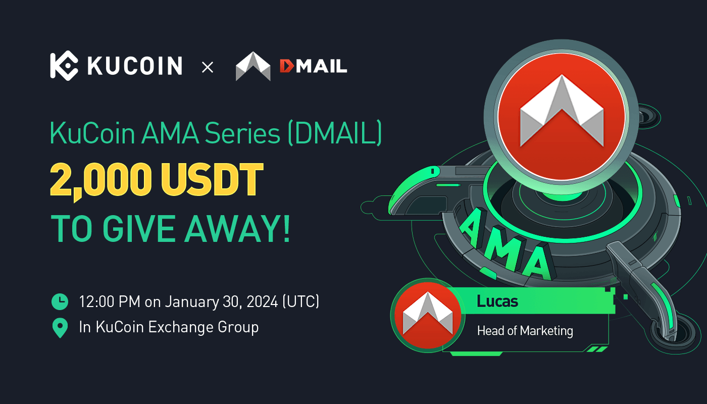 KuCoin AMA With DMail Network (DMAIL) — Beyond the Envelope: The AI-powered Decentralized Mail