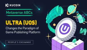Metaverse ABCs: Ultra Changes the Paradigm of Game Publishing Platform