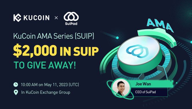 KuCoin AMA With SuiPad (SUIP) —  The Premier Launchpad for Tier 1 Projects on Sui