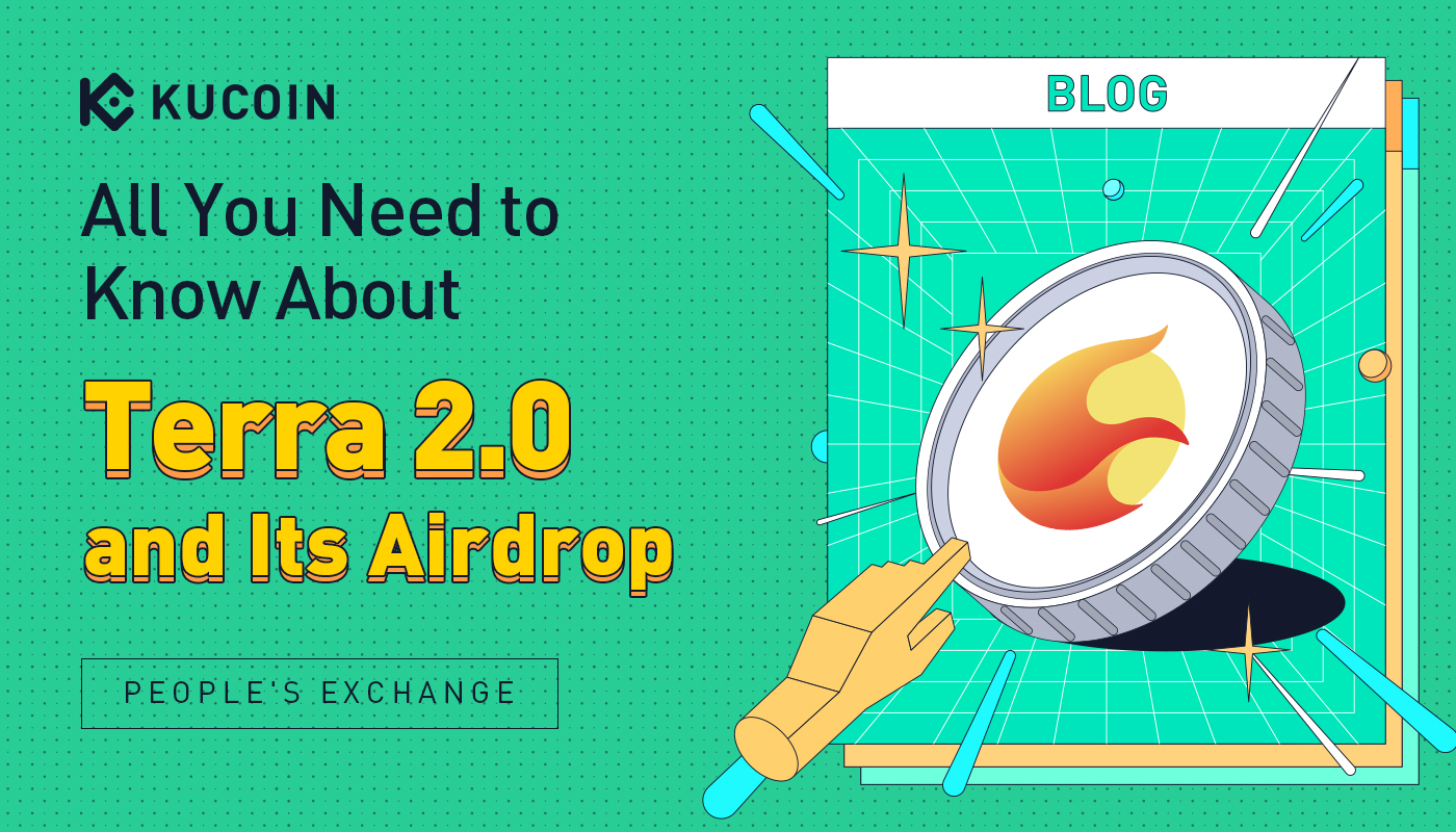 Terra 2.0 ve LUNA Airdrop Hakkında Bilmeniz Gereken Her Şey