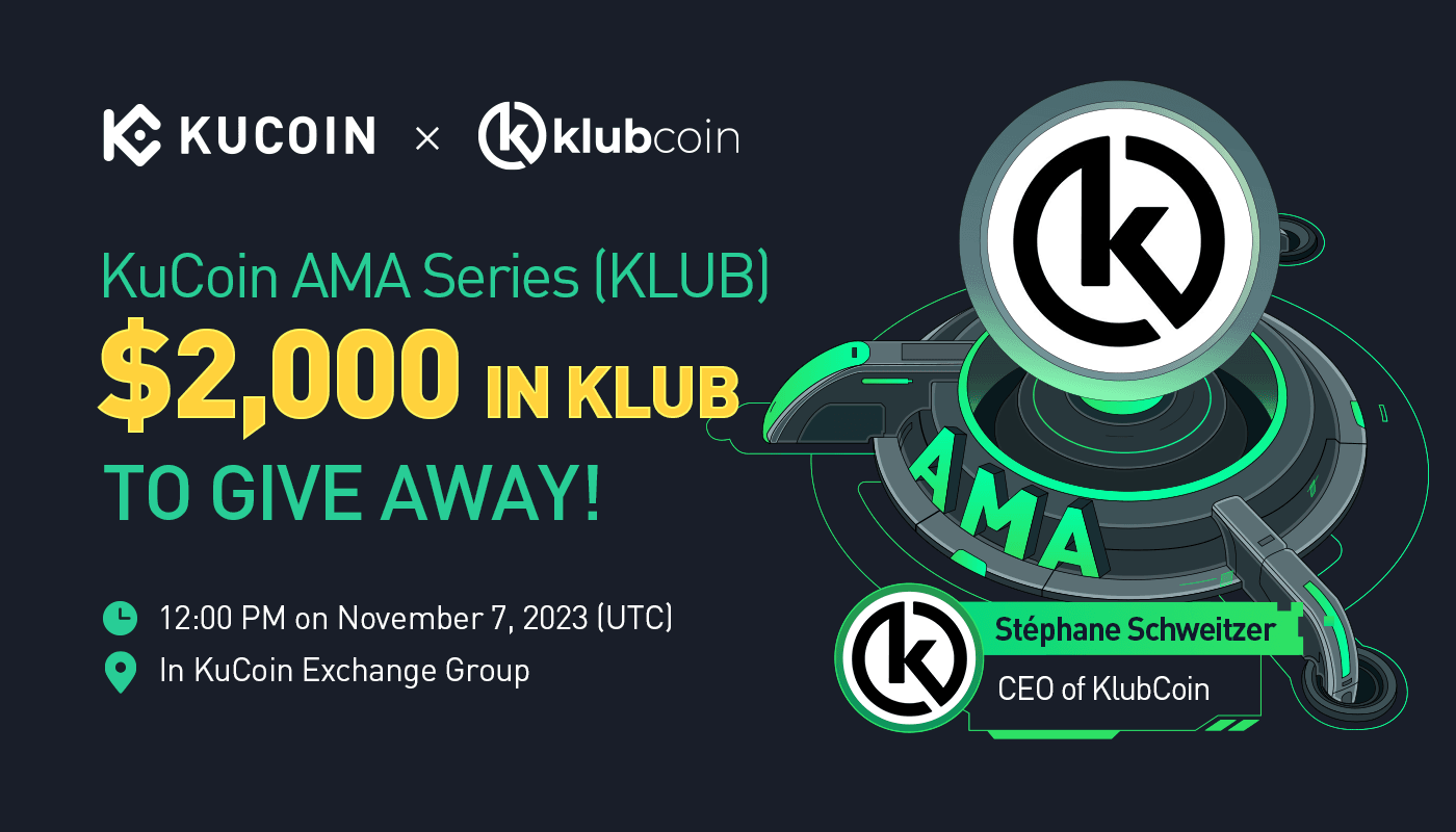 KuCoin AMA With KlubCoin (KLUB) — The First Global Cryptocurrency for Clubbers, Festival Goers, and EDM Fans