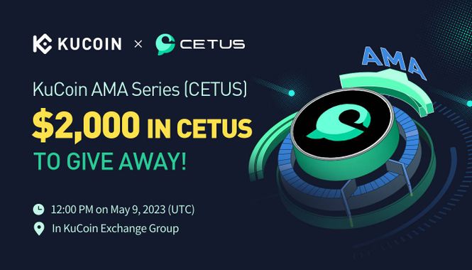 KuCoin AMA With Cetus Protocol (CETUS) — Pioneer DEX and Concentrated Liquidity Protocol Built on Sui and Aptos