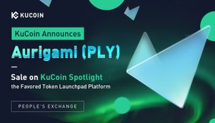 KuCoin Announces Aurigami (PLY) Token Sale on KuCoin Spotlight, the Favored Token Launchpad