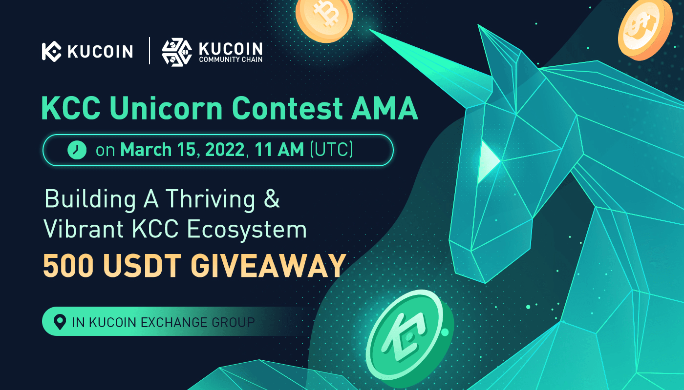 KCC Unicorn Contest AMA on KuCoin — Building a Thriving and Vibrant KCC Ecosystem