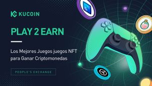 Play 2 Earn: Los Mejores Juegos juegos NFT para Ganar Criptomonedas (2022)