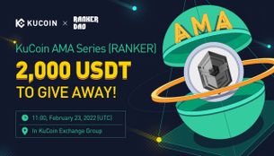 KuCoin AMA With RankerDAO (RANKER) — Your Gateway to Competitive P2E