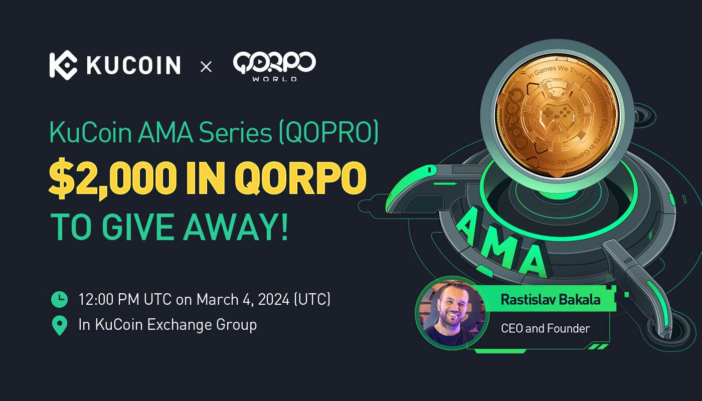 KuCoin AMA With QORPO World (QORPO) — Beyond the Game: Unified Digital Gaming Experience for All