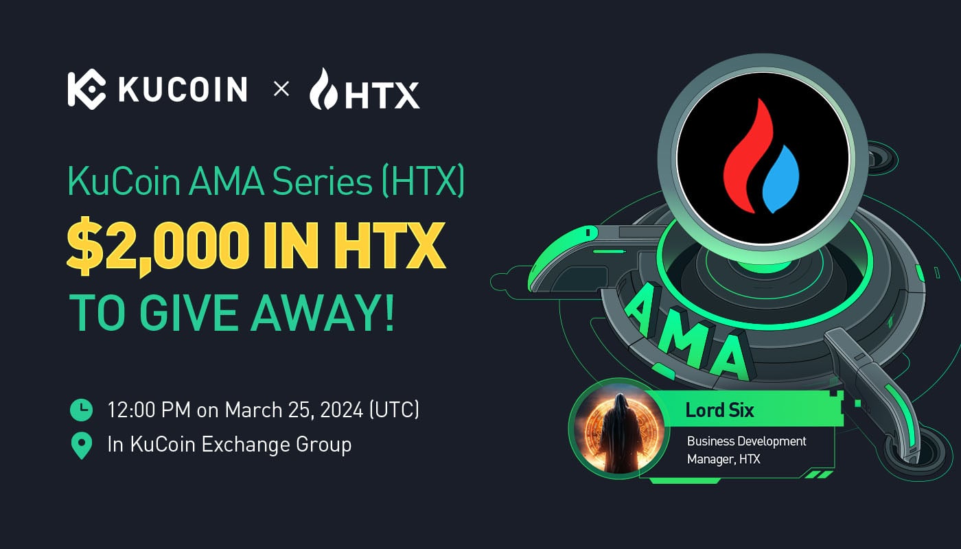 KuCoin AMA With HTX Dao (HTX)— An Open and Transparent Decentralized Autonomous Organization