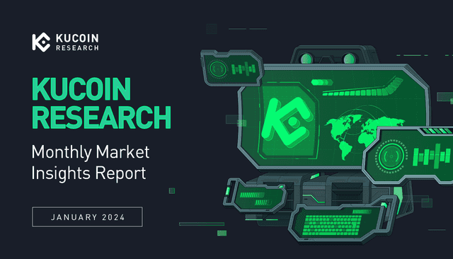 KuCoin Research Report Highlights Resurgence of Investment in the Web3 Market (January 2024)