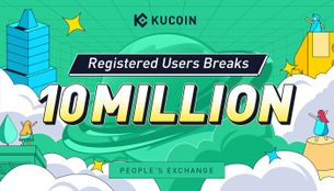 A Letter From KuCoin CEO: Celebrating KuCoin Breaking 10 Million Users