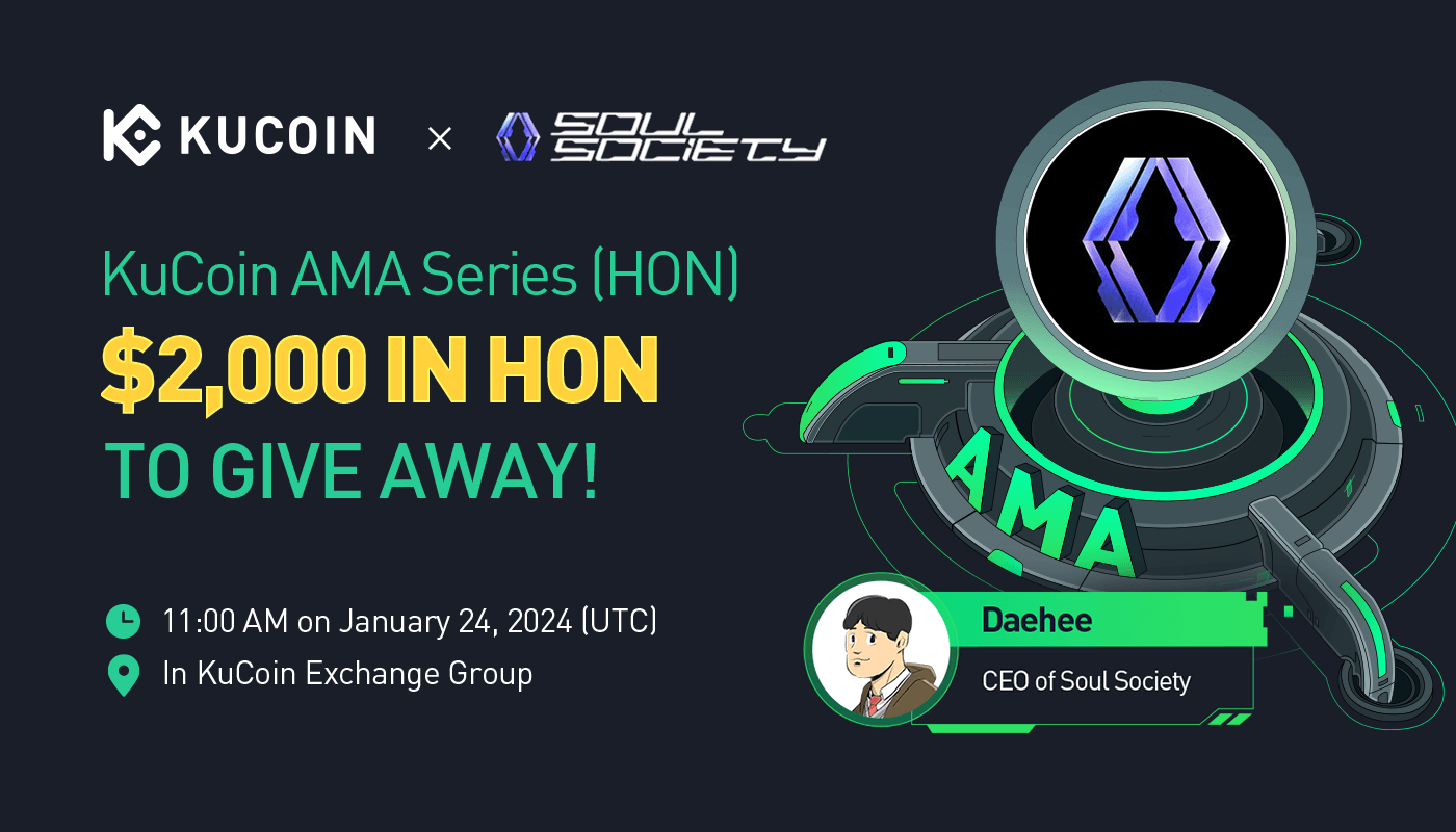 KuCoin AMA With Soul Society (HON) — A Web3 Social Service That Utilizes SBTs