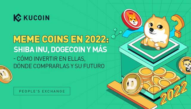 Meme Coins en 2022: Shiba Inu, Dogecoin y más - cómo invertir en ellas, dónde comprarlas y su futuro