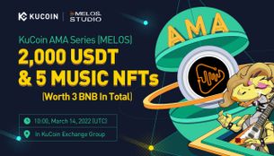 KuCoin AMA With Melos Studio (MELOS) — The First Decentralized Music NFT Marketplace in Web3
