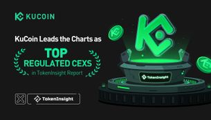 KuCoin Leads the Charts as Top Regulated CEXs in TokenInsight Report