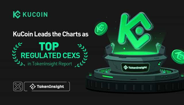 KuCoin Leads the Charts as Top Regulated CEXs in TokenInsight Report