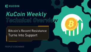 KuCoin Weekly Technical Overview: Bitcoin’s Recent Resistance Turns Into Support