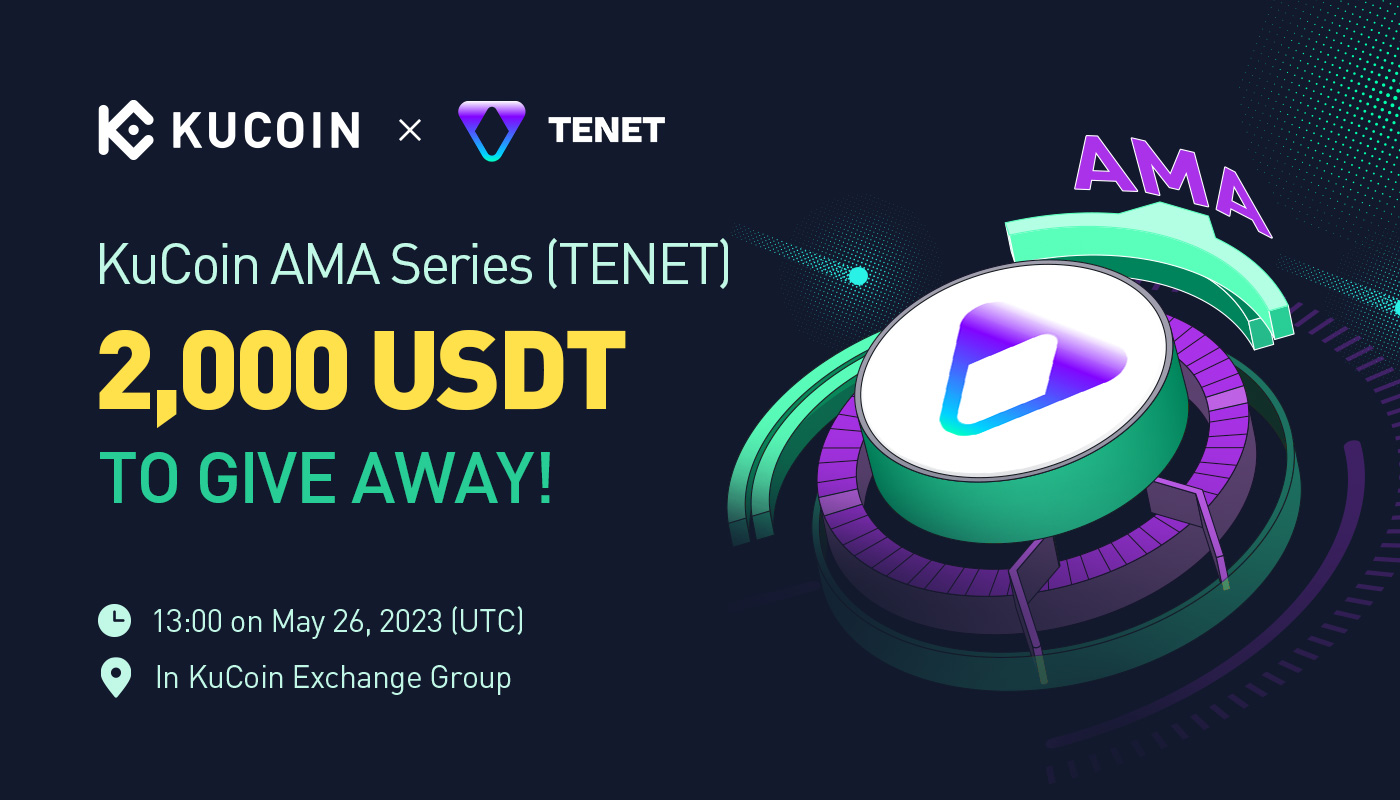 KuCoin AMA With Tenet (TENET) — First to Market in Building Multiple New DeFi Primitives