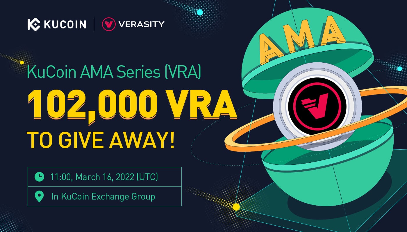 KuCoin AMA With Verasity (VRA) — The Future of Esports, Digital Entertainment, and AdTech is on the Blockchain