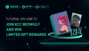 Tutorial on How to Join KCC Beowulf and Win Limited NFT Rewards