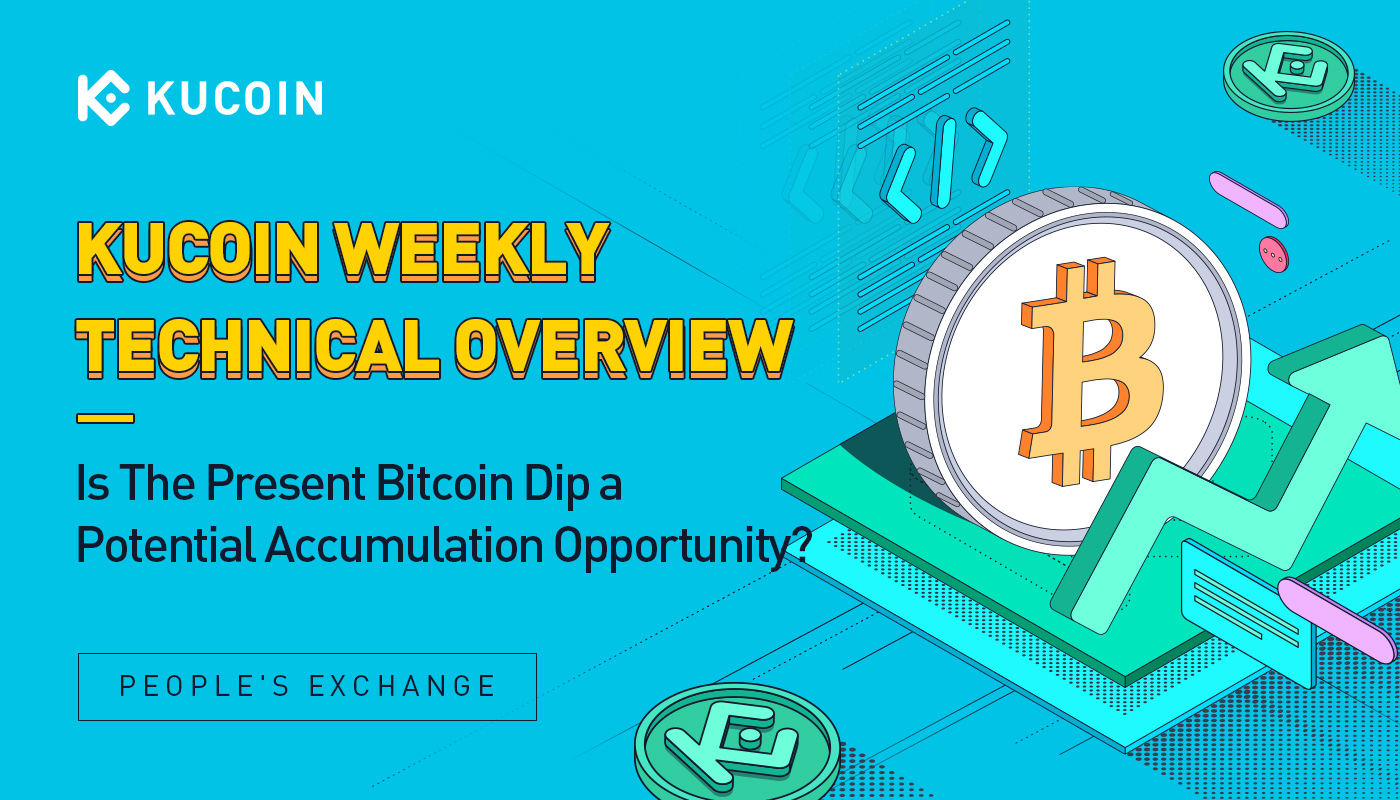 Weekly Technical Overview: Is The Present Bitcoin Dip a Potential Accumulation Opportunity?