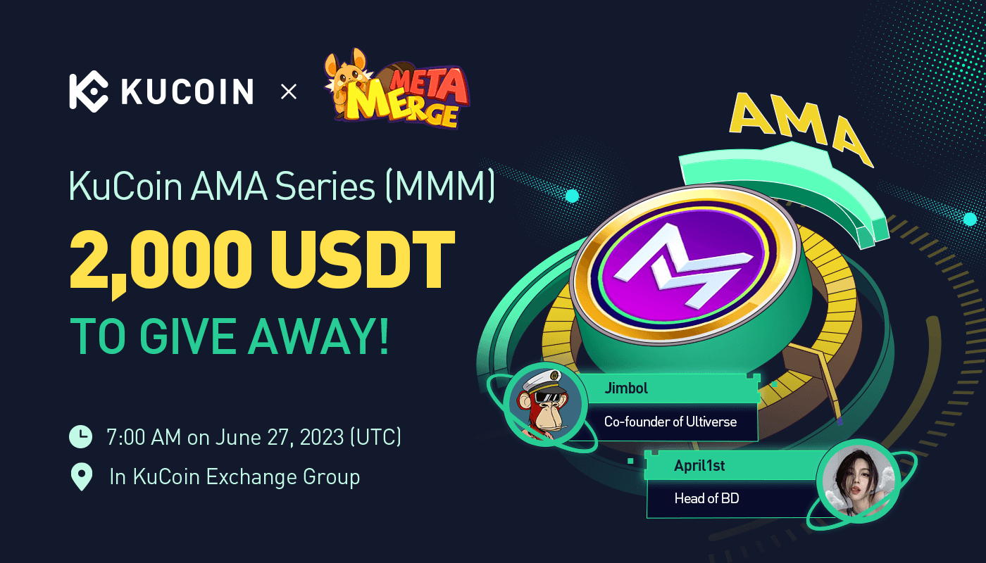 KuCoin AMA With Meta Merge (MMM) — Breaking Boundaries: Paving the Way for New Possibilities in the Metaverse Gaming Space