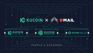 KuCoin Opens In-depth Strategic Cooperation with Dmail Network, the Next-generation Web 3.0-based Collaborative Platform