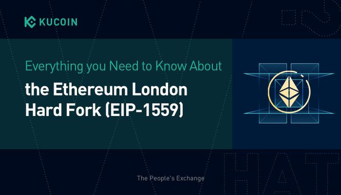 Everything you Need to Know About the Ethereum London Hard Fork (EIP-1559)