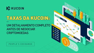 Taxas da KuCoin: Um detalhamento completo antes de negociar criptomoedas