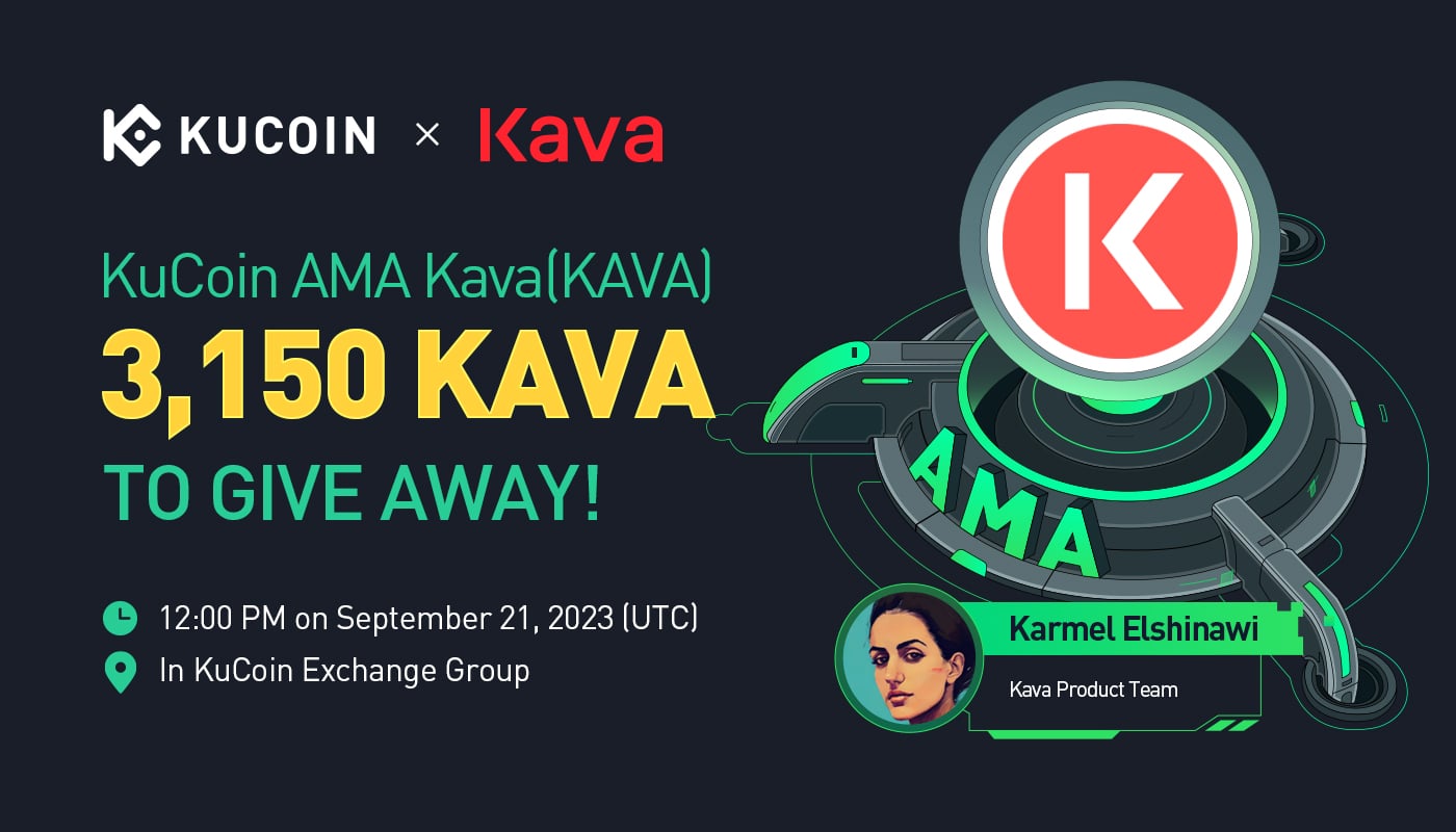 KuCoin AMA With Kava (KAVA) - Powering the Cosmos DeFi Ecosystem Through Native USDT Liquidity