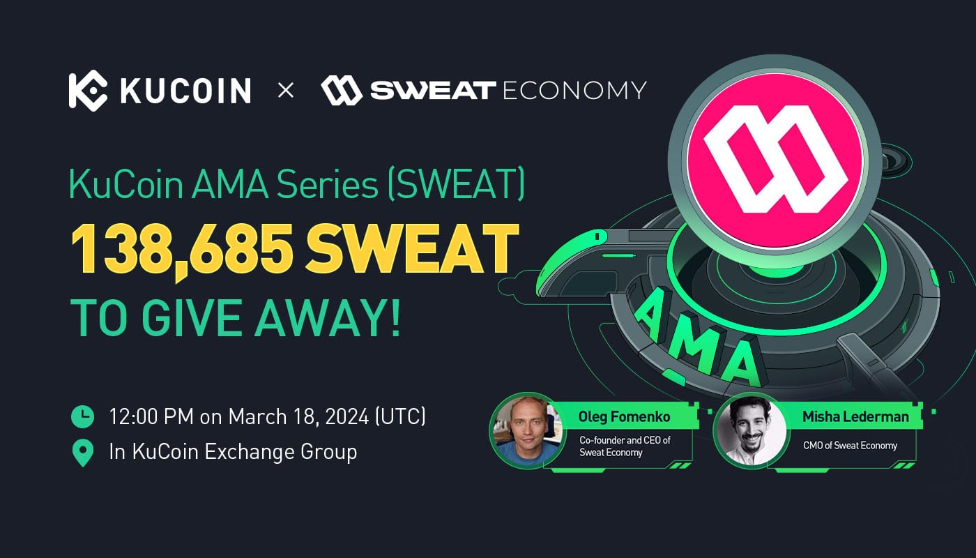KuCoin AMA With Sweat Economy — Revolutionizing the Movement Economy
