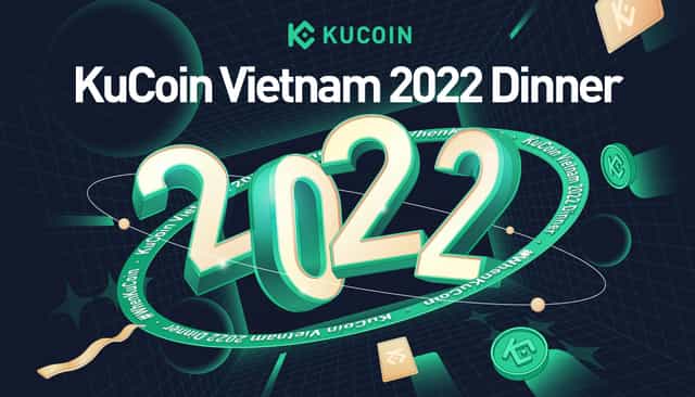 KuCoin Vietnam 2022 Dinner: Chào 2022 cùng KuCoin