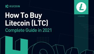 How to buy Litecoin (LTC) - Complete Guide