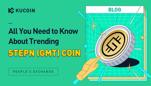 All You Need to Know About Trending STEPN (GMT) Coin