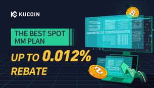 KuCoin Offers the Highest Maker Rebate of up to 0.012% by Updating Its Market Maker Incentive Program