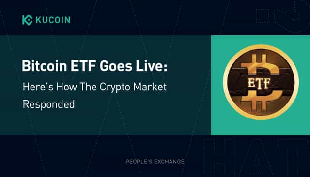 Bitcoin ETF Goes Live: Here’s How The Crypto Market Responded